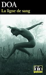 La  ligne de sang