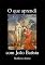 Livro O Que Aprendi Com João Batista