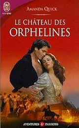Le  château des orphelines