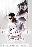The Sexy Chef: Domination (The Sexy Series)