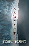 Remnant (The Slave Series Book 3)