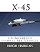 X-45 (Research & Development Aircraft Book 4) by 