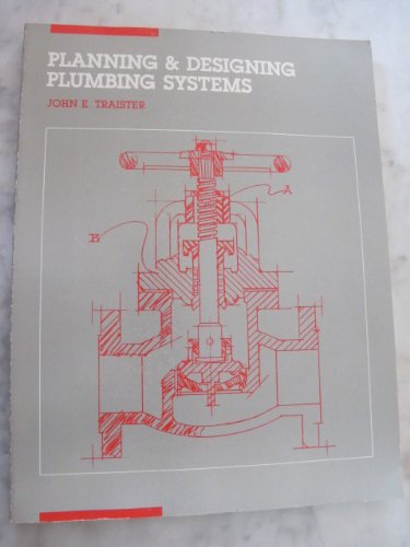 Planning and Designing Plumbing Systems