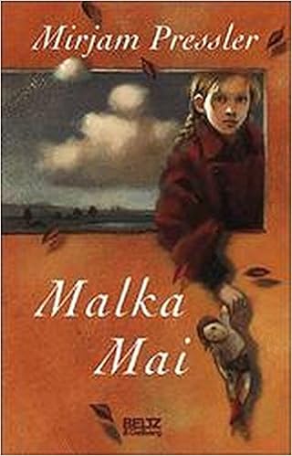 Malka Mai Beltz Gelberg Amazon De Pressler Mirjam Sauvant Henriette Sauvant Henriette Pressler Mirjam Bucher