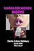 Viagra For Women Works: And for Men? What is Best?