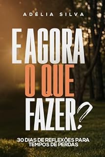 Livro 30 dias de reflexões para tempos de perdas