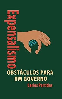 Livro O EXPENSALISMO: A EXPENSAS DO OUTRO (A Química das Doenças Livro 9)