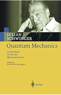 Quantum Kinematics And Dynamics By Julian Schwinger 2000 01 - 