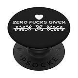 Zero Fucks Given - Explicit Phone Grip Women Grip