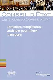 Directives européennes, anticiper pour mieux transposer