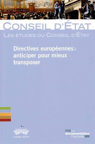 Directives européennes, anticiper pour mieux transposer