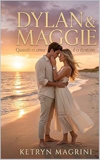 Livro Dylan & Maggie: Quando o amor é o destino
