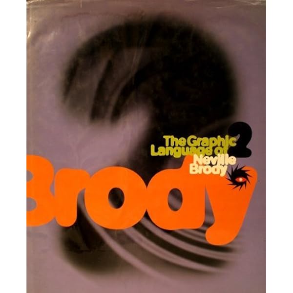 洋書 THE SANITY OF INSANITY by PAUL BRODY The Graphic Language of Neville Brody 3: Shaughnessy, Adrian