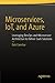 Microservices, IoT and Azure: Leveraging DevOps and Microservice Architecture to deliver SaaS Solutions