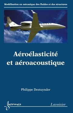 Aéroélasticité et aéroacoustique