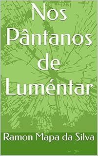 Livro Nos Pântanos de Luméntar