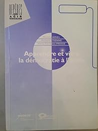 Apprendre et vivre la démocratie à l'école