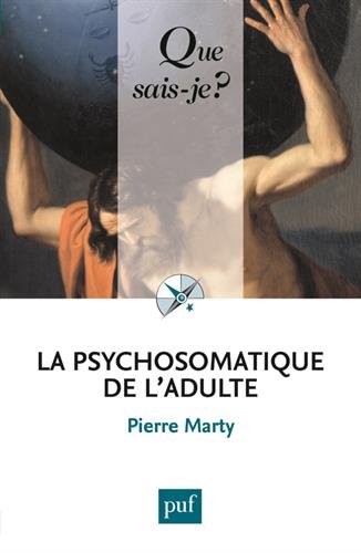 La  psychosomatique de l'adulte