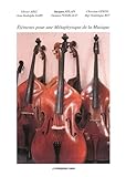 Eléments pour une métaphysique de la musique by 