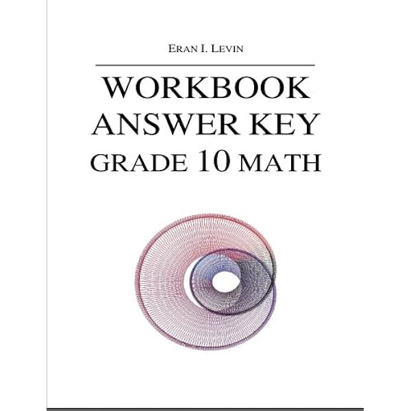 Amazon.com: Workbook - Grade 10 Math: 9781495344374: Levin ...