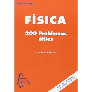 Fisica - 200 problemas utiles Fisica - 200 problemas utiles