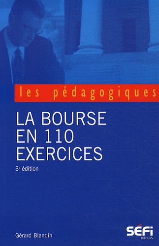 La  bourse en 110 exercices