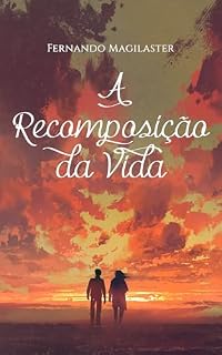 Livro A Recomposição da Vida