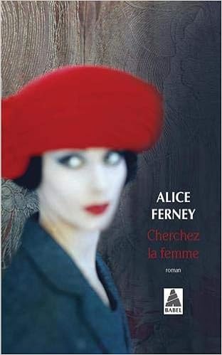 Cherchez La Femme Babel French Edition Ferney Alice 9782330028633 Amazon Com Books