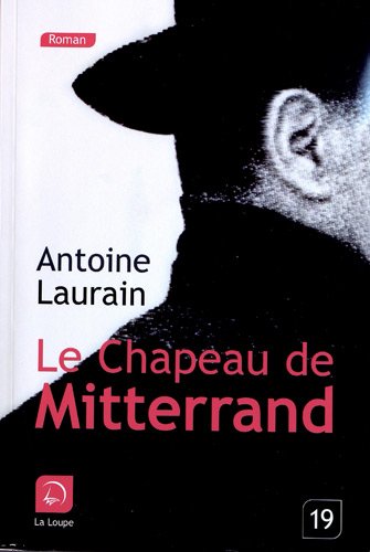 Le  chapeau de Mitterrand