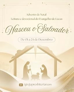 Livro ADVENTO DE NATAL -Estudo e Devocional no Evangelho de Lucas - Nasceu o Salvador