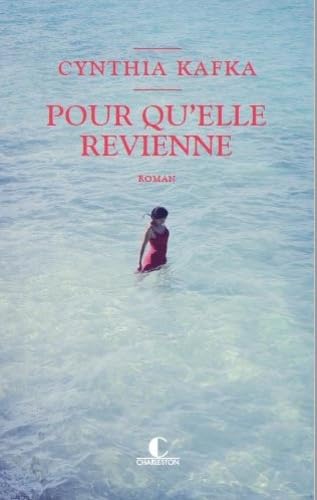 Pour qu'elle revienne