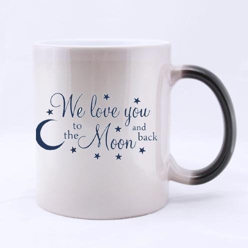 Amazon Com Funny Quotes We Love You To The Moon And Back Pattern Morphing Coffee Or Tea Mug A Great Coffee Or Tea Mug 100 Ceramic 11 Ounce Morphing Mug Clothing