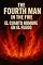 Livro The Fourth Man in the Fire: When Faith Defies Flames and God Walks Into the Fire With You (Livros Bilingue)