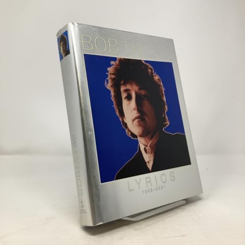 Amazon.com: The Lyrics: 1961-2012: 9781476797700: Dylan, Bob: Books