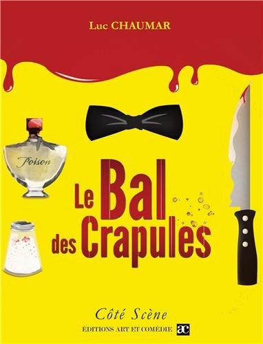 Le  bal des crapules