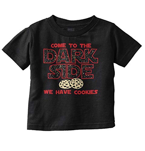 Brisco Brands Come to The Dark Side We Have Cookies Funny Infant Toddler T Shirt