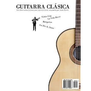Guitarra Clásica: 4 piezas para Guitarra Clásica en Partitura y Tablatura (Spanish Edition)