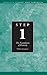 Step 1 AA Foundations of Recovery: Hazelden Classic Step Pamphlets