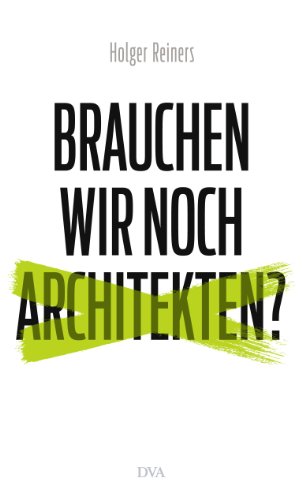 Amazoncom Brauchen Wir Noch Architekten German Edition - 
