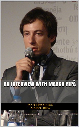 An Interview with Marco Ripà by [Jacobsen, Scott, Ripà, Marco]