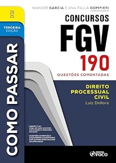 Livro Como Passar em Concursos FGV - 3ª Ed - 2025: Direito Processual Civil - 190 questões comentadas