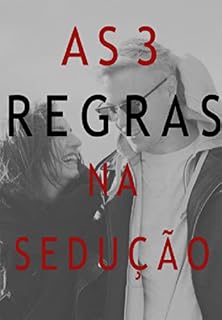 Livro As 3 Regras Da Sedução