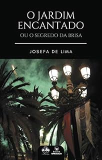 Livro O Jardim Encantado: Ou o Segredo Da Brisa