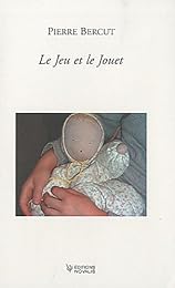 Le  jeu et le jouet