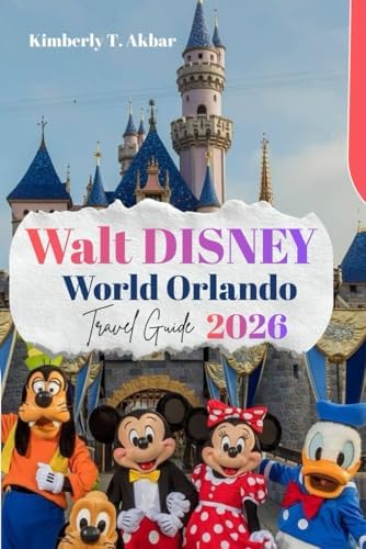 The Unofficial Guide to Walt Disney World 2027: Gandillon, Becky