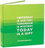 Quotable Today Is A Gift Journal