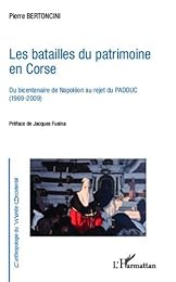 Les  batailles du patrimoine en Corse