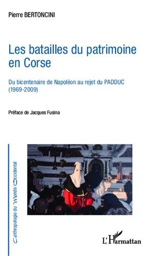 Les  batailles du patrimoine en Corse
