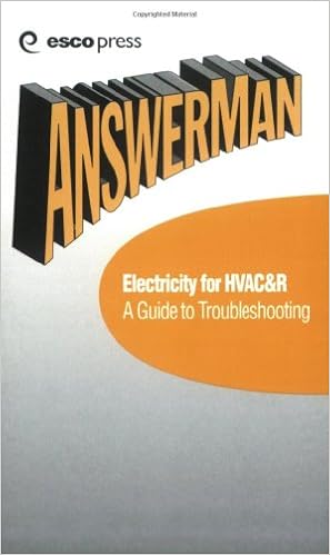 Electricity for HVAC & R: A Guide to Troubleshooting (Answer Man Pocket Reference: HVAC&R Reference Guide, Vol. 3)