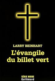 L' évangile du billet vert